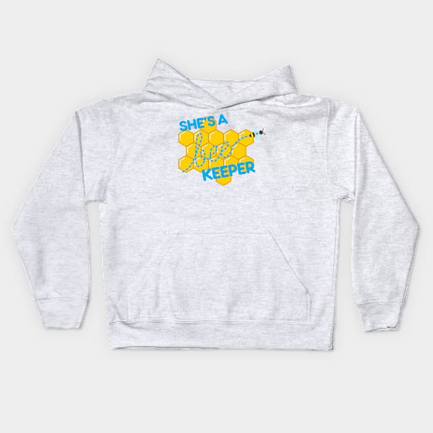 She&#39;s a bee-keeper Kids Hoodie by NVDesigns